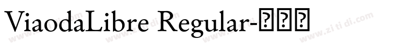 ViaodaLibre Regular字体转换
